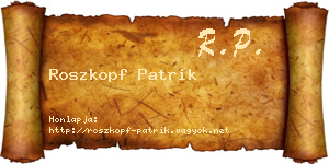 Roszkopf Patrik névjegykártya
